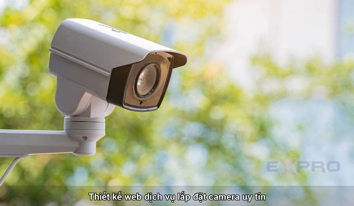 Thiết kế website lắp đặt Camera chuyên nghiệp - giá rẻ trên thị trường